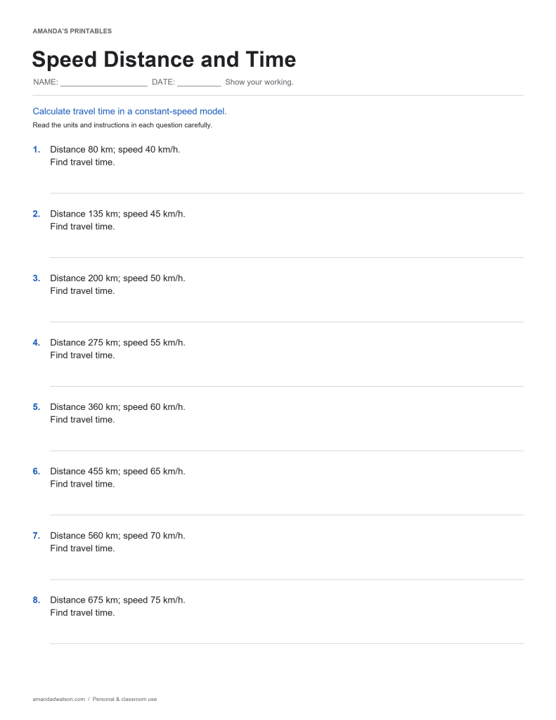 Speed Distance and Time printable with eight practice questions and space to show working